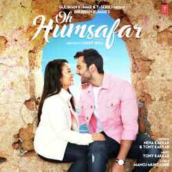 Oh Humsafar Official Audio