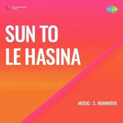Zara Sun To Le Hasina Official Audio