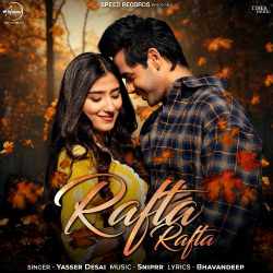 Rafta Rafta Official Audio