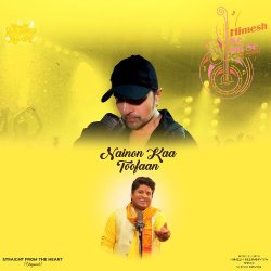 Nainon Kaa Toofaan Official Audio