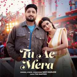 Tu Ae Mera Official Audio