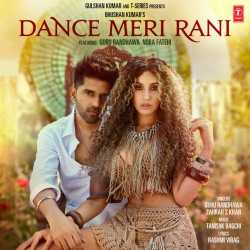 Dance Meri Rani Official Audio