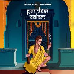 Pardesi Balam Official Audio
