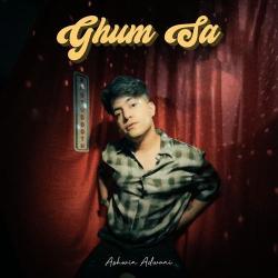 Ghum Sa - Ashwin Adwani Official Audio