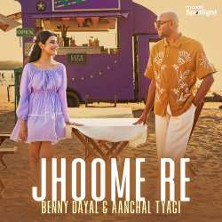 Jhoome Re Official Audio