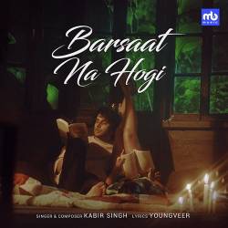 Barsaat Na Hogi Official Audio