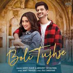 Boli Tujhse Official Audio
