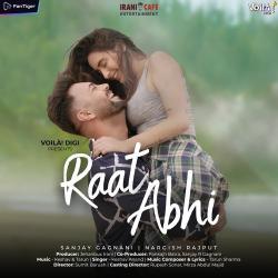 Raat Abhi Official Audio