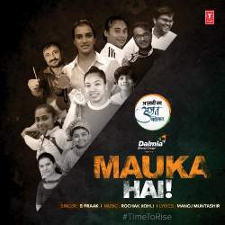 Mauka Hai! Official Audio