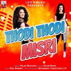 Thodi Thodi Misri Official Audio