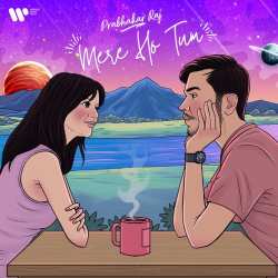 Mere Ho Tum Official Audio