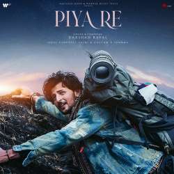 Piya Re Official Audio