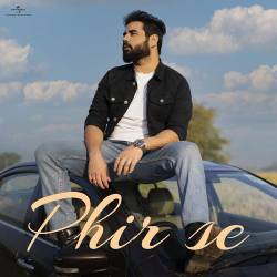 Phir Se Official Audio