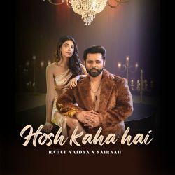 Hosh Kaha Hai Official Audio