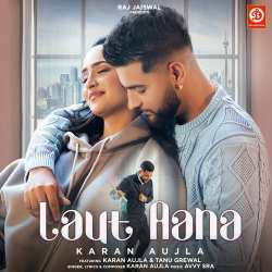 Laut Aana Official Audio