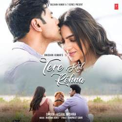 Tere Kol Rehna Official Audio