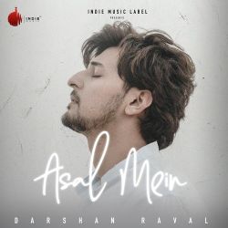 Asal Mein Official Audio