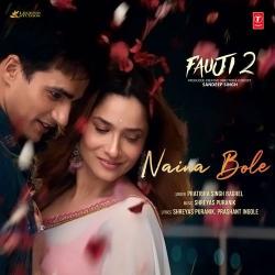 Naina Bole Official Audio