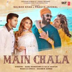 Main Chala (Feat. Salman Khan, Pragya Jaiswal) Official Audio