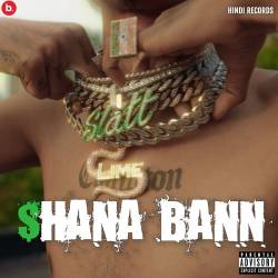 Shana Bann Official Audio