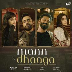 Mann Dhaaga Official Audio