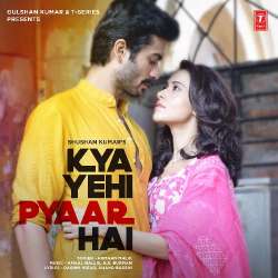 Kya Yehi Pyaar Hai Official Audio