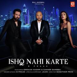 Ishq Nahi Karte Official Audio