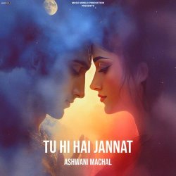 Tu Hi Hai Jannat Official Audio