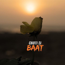 Choti Si Baat - Amarabha Banerjee Official Audio