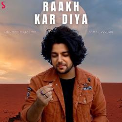 Raakh Kar Diya Official Audio