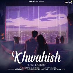 Khwahish (Pehli Baarish) Official Audio