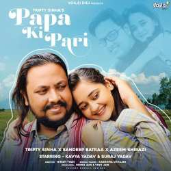 Papa Ki Pari - Sandeep Batraa Official Audio