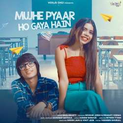 Mujhe Pyaar Ho Gaya Hain Official Audio