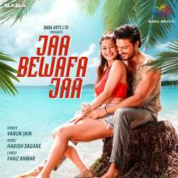 Jaa Bewafa Jaa Official Audio