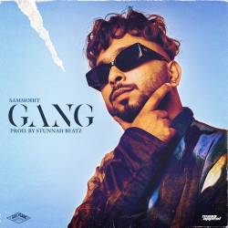 Gang Official Audio