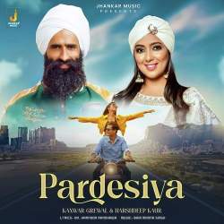 Pardesiya Official Audio
