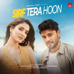 Sirf Tera Hoon Official Audio