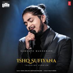 Ishq Sufiyana Trending Version Official Audio