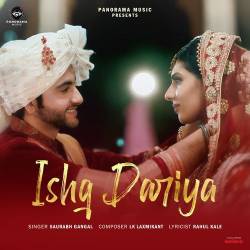 Ishq Dariya Official Audio