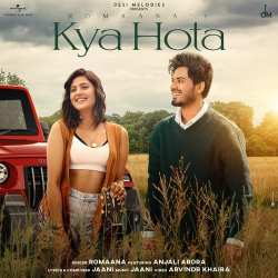 Kya Hota Official Audio