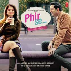 Phir Se Official Audio