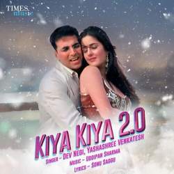 Kiya Kiya 2.0 Official Audio