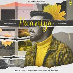 Haaniya - Abhijeet Srivastava Official Audio