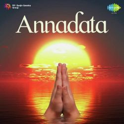 Annadata O Annadata Official Audio