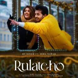 Rulate Ho Official Audio