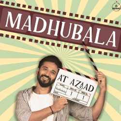 Madhubala Official Audio