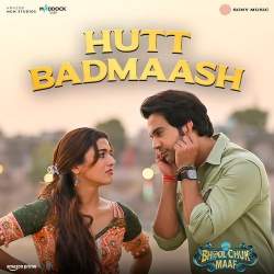 Hutt Badmaash Official Audio