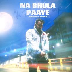 NA BHULA PAAYE Official Audio