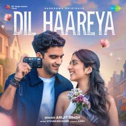 Dil Haareya Official Audio