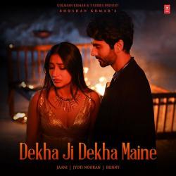 Dekha Ji Dekha Maine (feat. Dhanashree Verma) - Jaani Official Audio